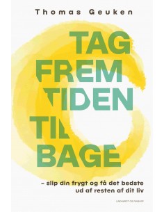 Tag fremtiden tilbage