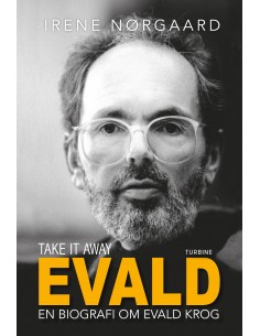 TAKE IT AWAY, EVALD