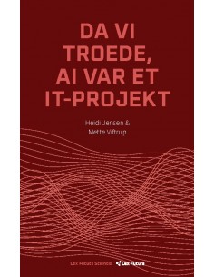 Da vi troede, AI var et IT...