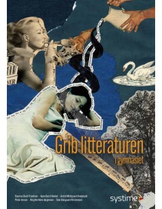 Grib litteraturen i gymnasiet