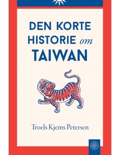 Den korte historie om Taiwan