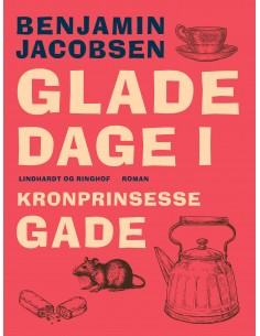 Glade dage i Kronprinsessegade