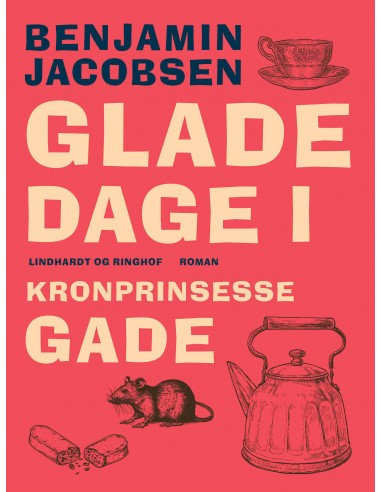 Glade dage i Kronprinsessegade