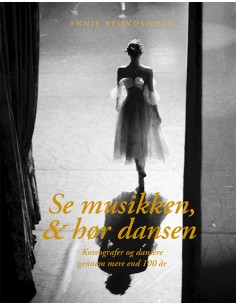 Se musikken, & hør dansen