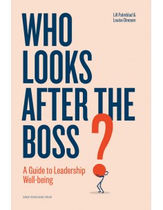 WHO LOOKS AFTER THE BOSS?