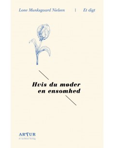 Hvis du møder en ensomhed