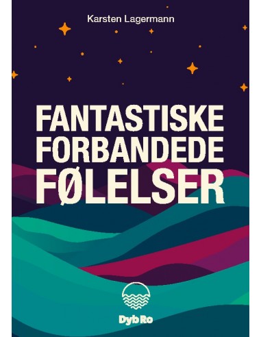 Fantastiske Forbandede Følelser