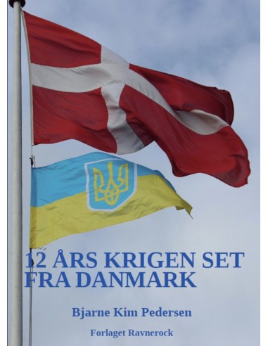 12 Års krigen set fra Danmark