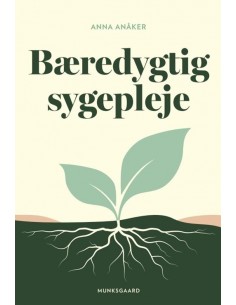 Bæredygtig sygepleje
