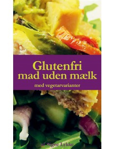 Glutenfri mad uden mælk