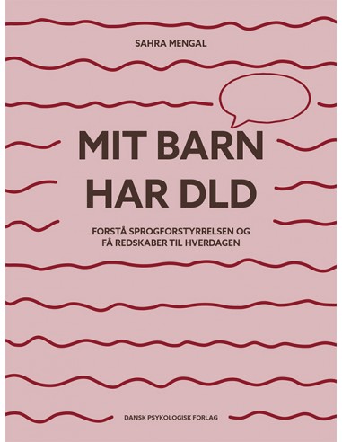 Mit barn har DLD