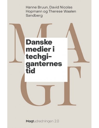 Danske medier i techgiganternes tid