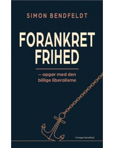 Forankret frihed