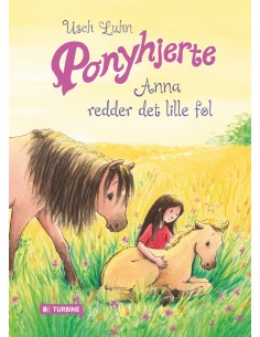 Ponyhjerte - Anna redder...