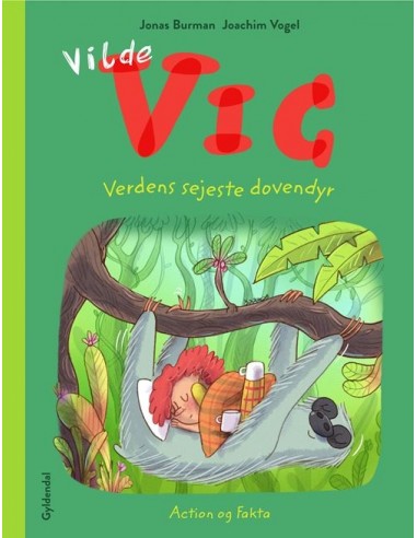 Vilde Vic og verdens sejeste dovendyr