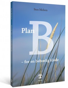 Plan B – for en beboelig klode