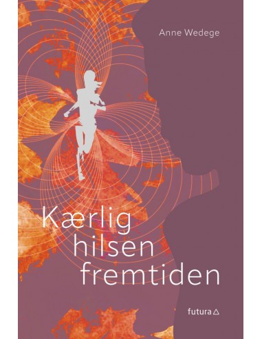 Kærlig hilsen fremtiden