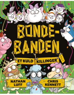 Bondebanden 5: Et kuld...