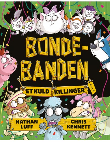 Bondebanden 5: Et kuld killinger