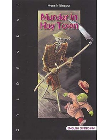 Murder in Hay Town