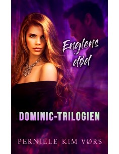 Englens død - Dominic 3