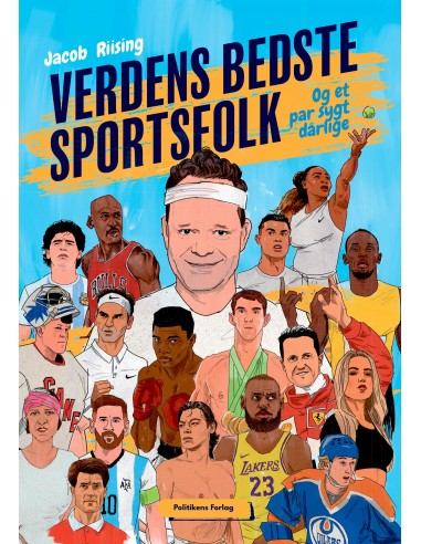 Verdens bedste sportsfolk og et par...