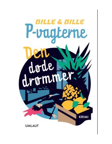 P-vagterne: Den døde drømmer