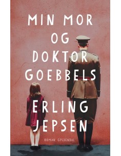 Min mor og Doktor Goebbels