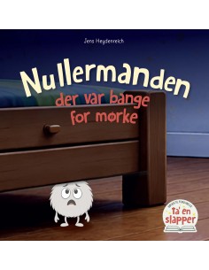 Nullermanden der var bange...