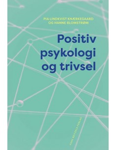 Positiv psykologi og trivsel