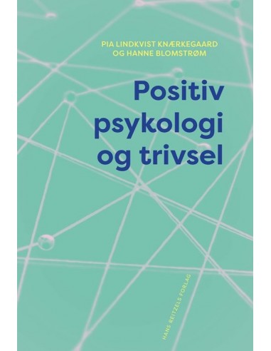Positiv psykologi og trivsel