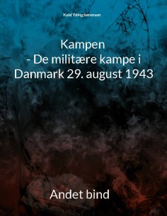 Kampen - De militære kampe...
