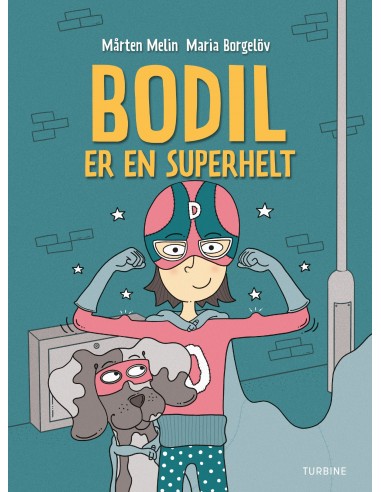 Bodil er en superhelt