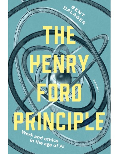 The Henry Ford Principle