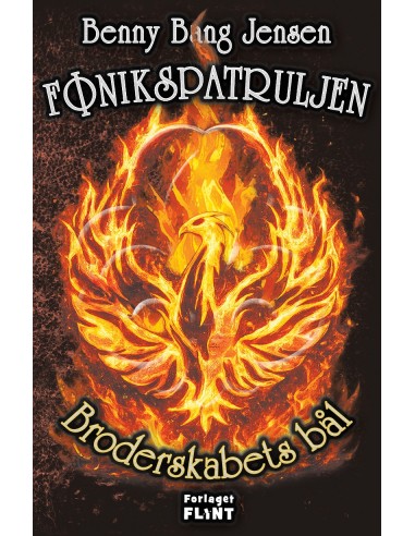 Fønikspatruljen - Broderskabets bål