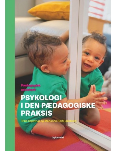Psykologi i den pædagogiske praksis