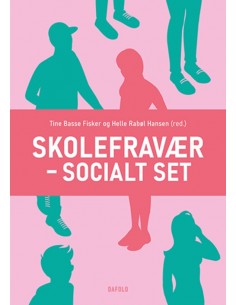 Skolefravær – socialt set