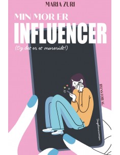 Min mor er influencer