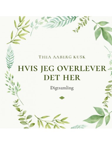Hvis jeg overlever det her