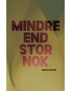 Mindre end stor nok