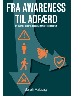 Fra awareness til adfærd