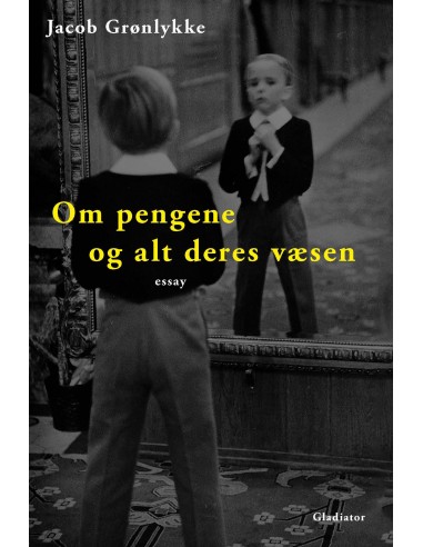 Om pengene og alt deres væsen