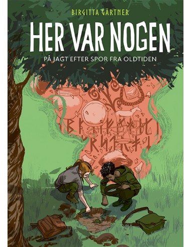 Her var nogen - På jagt efter spor...