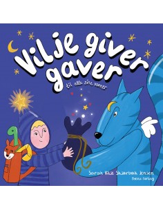Vilje giver gaver