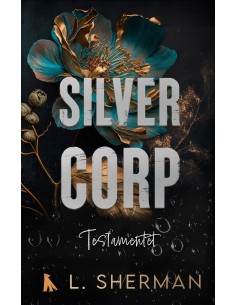 Silver Corp - Testamentet