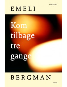 Kom tilbage tre gange
