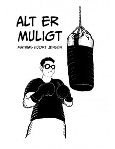 Alt er muligt