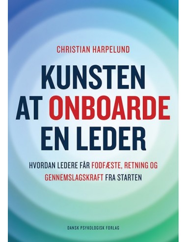 Kunsten at onboarde en leder