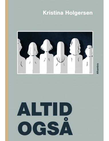Altid også
