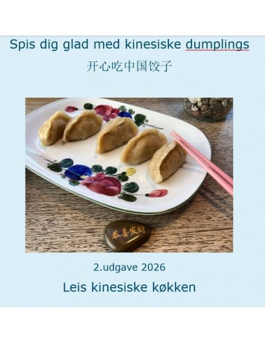 Spis dig glad med kinesiske dumplings